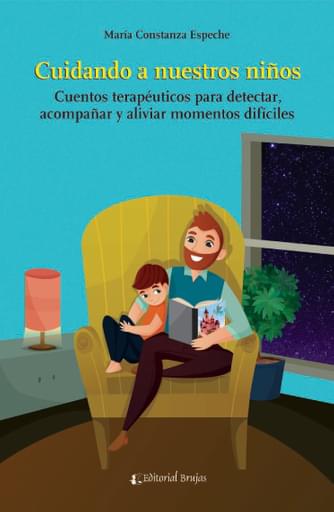 1596721808_cover Cuentos terapéuticos para detectar, acompañar y aliviar momentos difíciles. Cuidando a nuestros niño