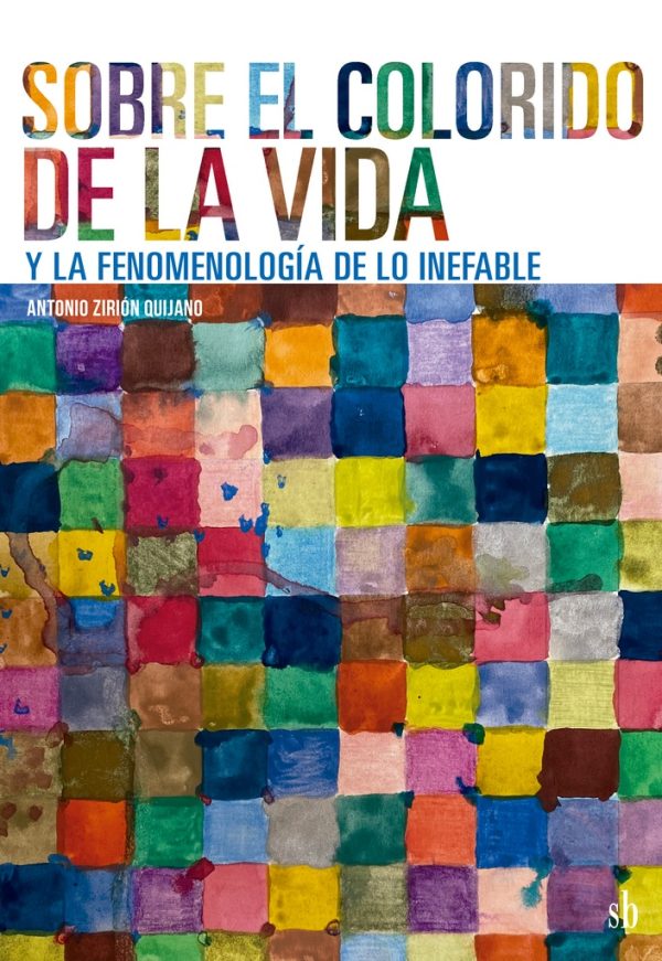 SOBRE EL COLORIDO DE LA VIDA