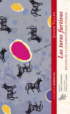 9788483592106 Los toros furtivos