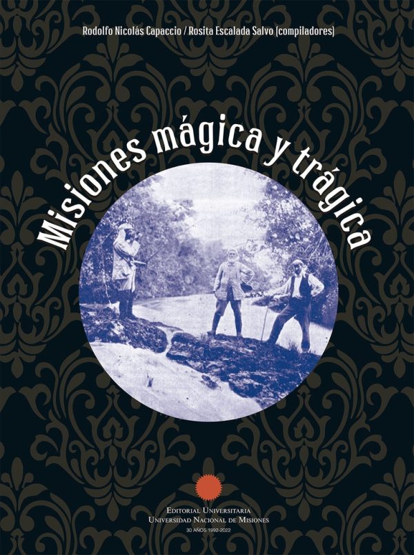 Misiones mágica y trágica