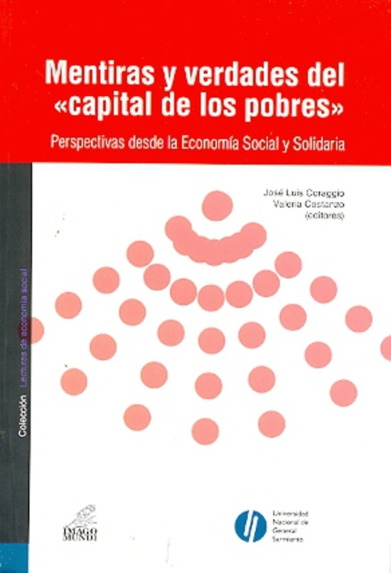 Mentiras y verdades sobre el capital de los pobres