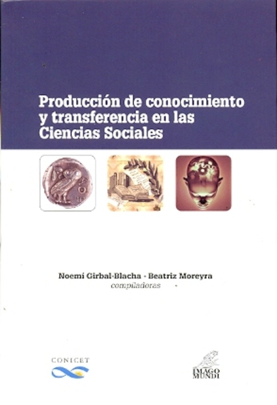 Producción de conocimiento y transferencia en las ciencias sociales