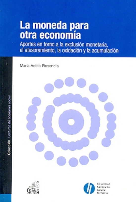 La moneda para otra economía