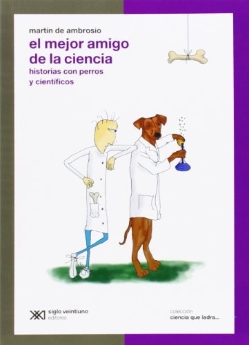 El mejor amigo de la ciencia, El