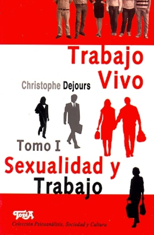 TRABAJO VIVO TOMO 1 . SEXUALIDAD Y TRABAJO