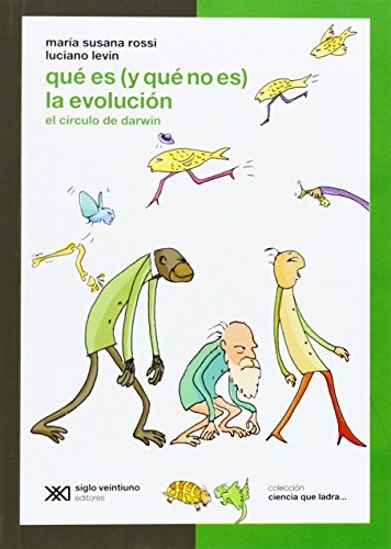 Qué es, y qué no es, la evolución