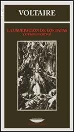 La usurpación de los papas y otros escritos
