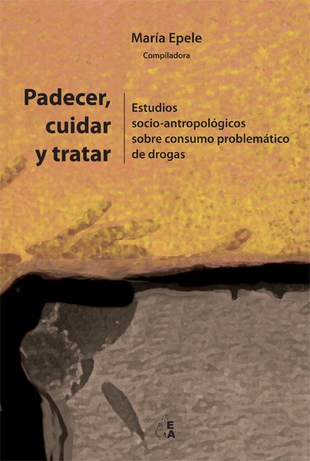 Padecer, cuidar y tratar