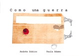 Como una guerra