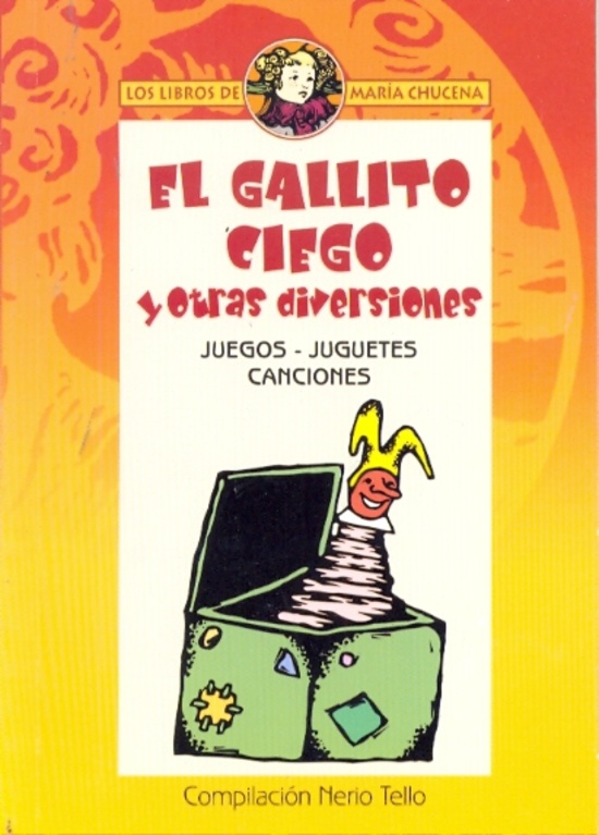 El gallito ciego y otras diversiones