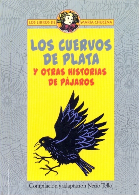 Los cuervos de plata y otras historias de pájaros