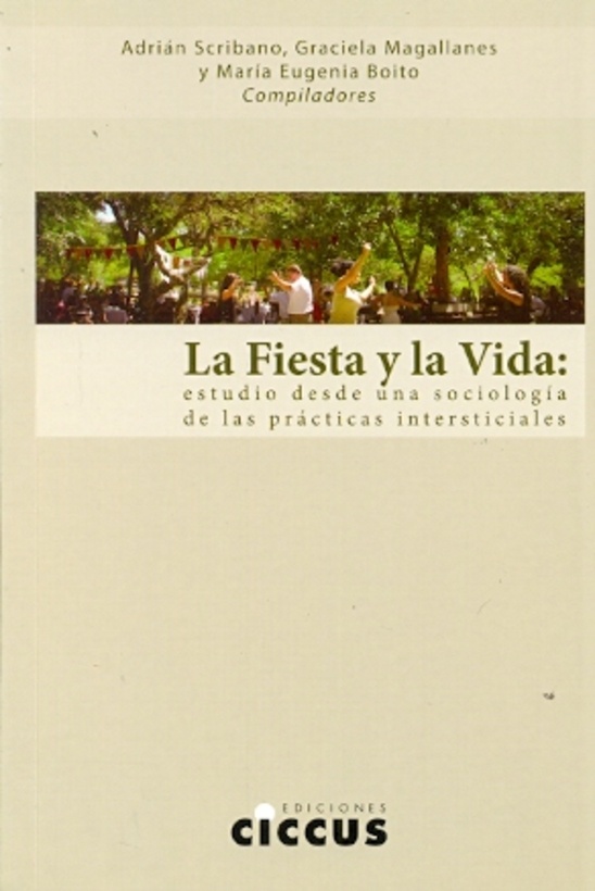 La fiesta y la vida