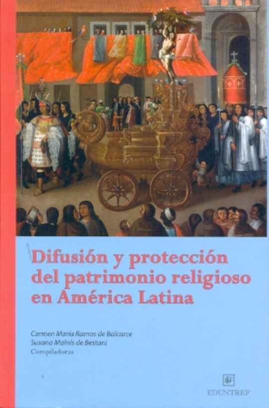 Difusión y protección del patrimonio religioso en América Latina