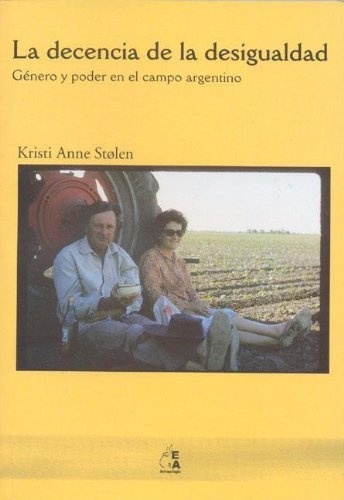 Decencia de la desigualdad, La