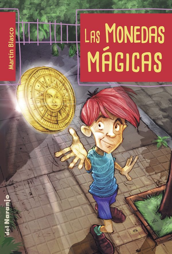 Las monedas mágicas - segunda edición