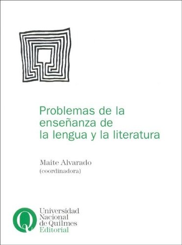 Problemas de la enseñanza de la lengua y la literatura