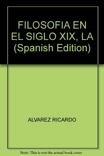 La filosofía en el siglo XIX