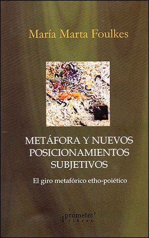 Metáfora y posicionamientos subjetivos