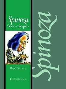 Spinoza. Sexto Coloquio
