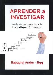 Aprender a investigar. Nociones básicas para la investigación social