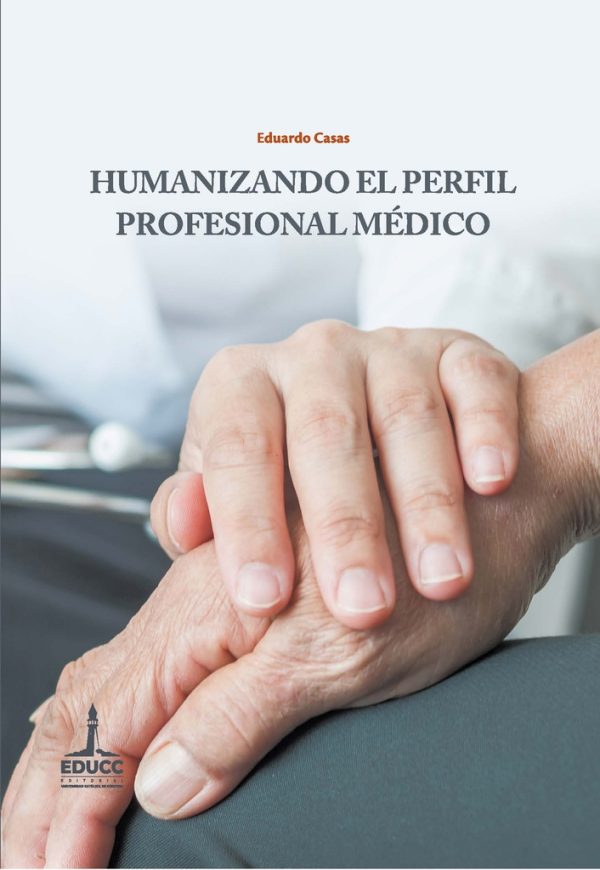 Humanizando el perfil profesional médico