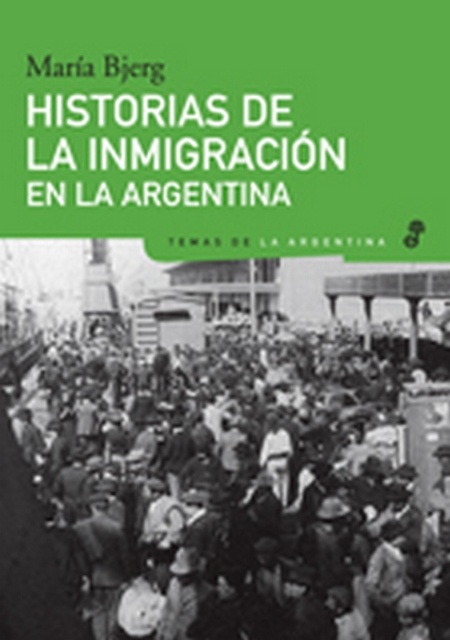 Historias de la inmigración en la Argentina