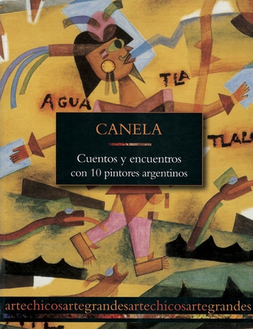 Cuentos y encuentros con 10 pintores argentinos