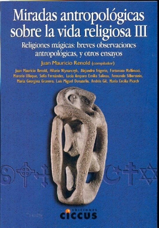 Miradas antropológicas sobre la vida religiosa III