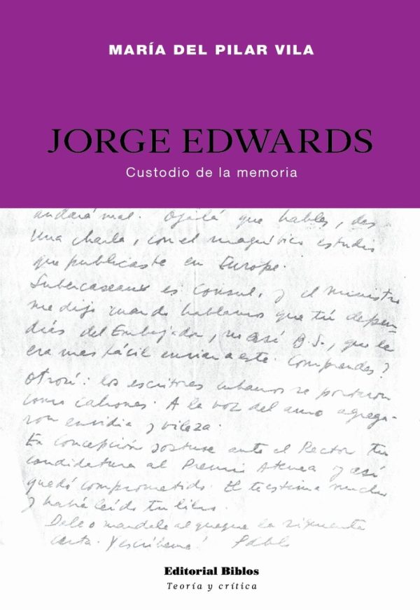 Jorge Edwards, custodio de la memoria