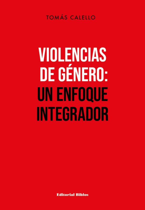Violencias de género: un enfoque integrador