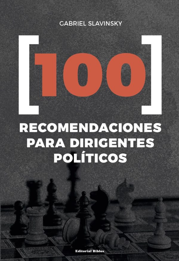100 Recomendaciones para dirigentes políticos