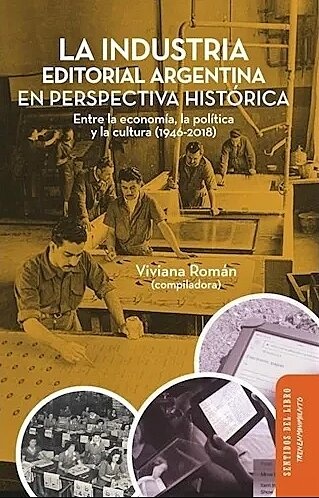 La industria editorial en perspectiva histórica