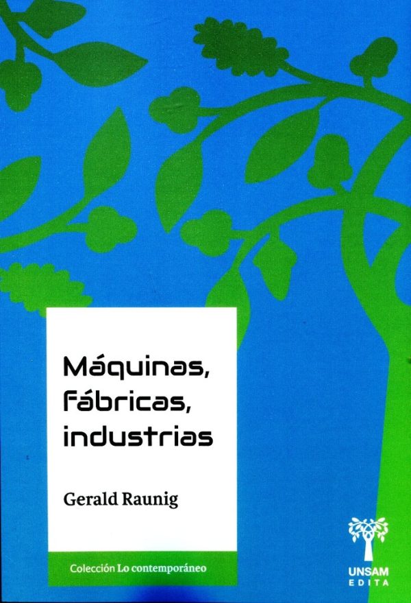 MAQUINAS, FABRICAS, INDUSTRIAS
