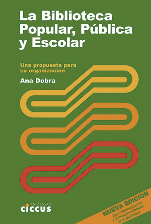 La biblioteca popular, pública y escolar