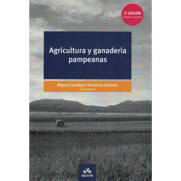 9878410586_9789878410586_2023-07-08_09_10_38 Agricultura y ganadería pampeanas 1ra edición ampliada