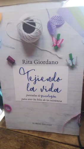 Tejiendo la vida