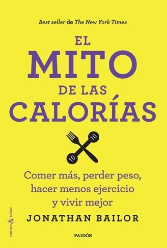 El mito de las calorías
