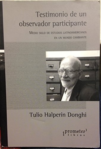 Testimonio de un observador participante