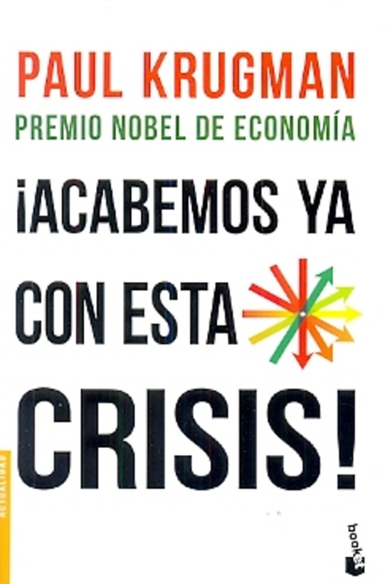 ¡Acabemos ya con esta crisis!