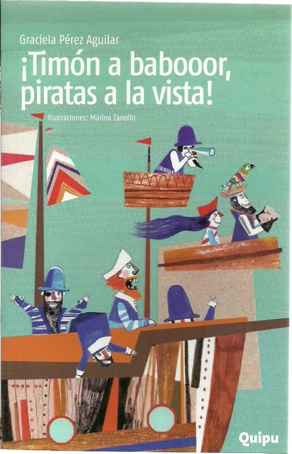 ¡Timón a babooor, piratas a la vista!