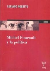 Michel Foucault y la política