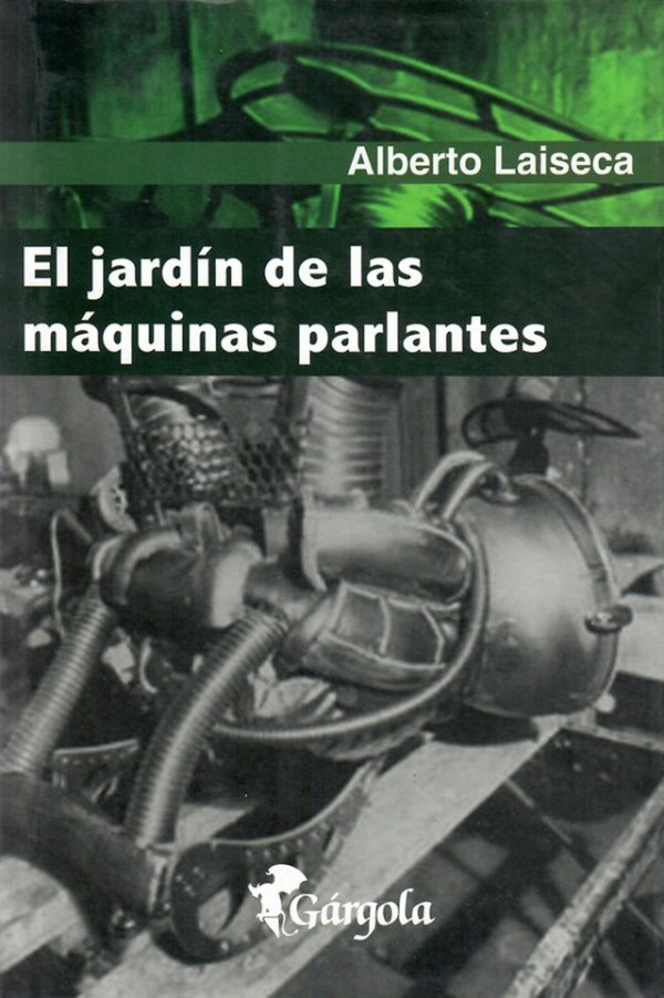 El jardin de las máquinas parlantes