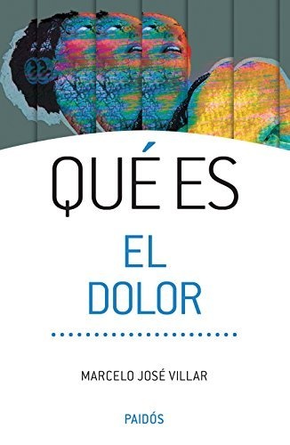 Qué es el dolor