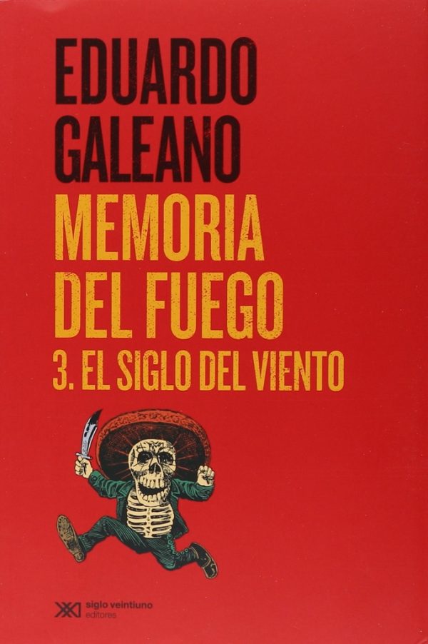 Memoria del fuego 3 Ed 2015