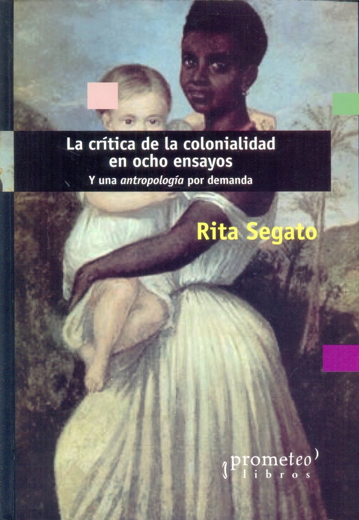 La crítica de la colonialidad