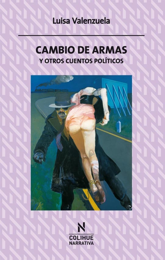Cambio de armas y otros cuentos politicos