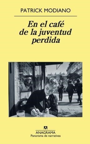 En el cafe de la juventud perdida (Spanish Edition)