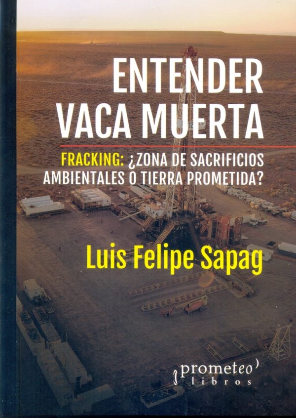 Entender Vaca Muerta