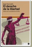 El derecho de la libertad: esbozo de una eticidad democrática