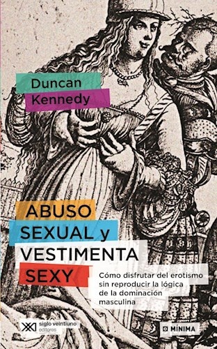 Abuso sexual y vestimenta sexi